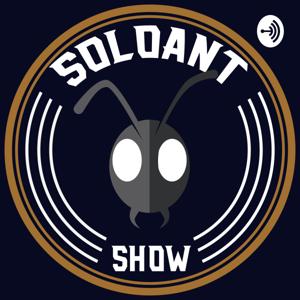 The SoloAnt Show