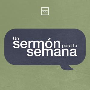 Un sermón para tu semana