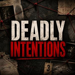 Deadly Intentions