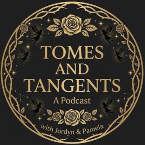 Tomes and Tangents Podcast