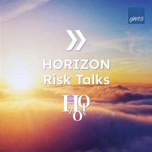 HORIZON Risk Talks
