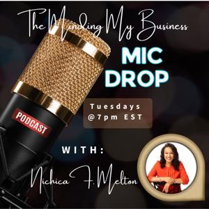 Minding My Business Mic Drop - YouTube