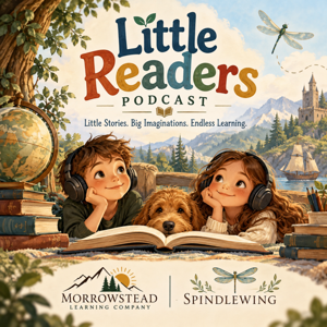 Little Readers Podcast by Morrowstead Learning