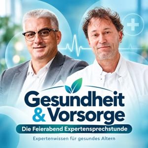 Gesundheit & Vorsorge - Die Feierabend Expertensprechstunde