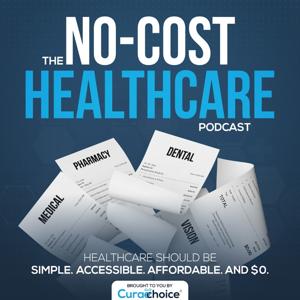 The No Cost HEALTHCARE Podcast
