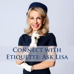 Connect with Etiquette: Ask Lisa Burdette