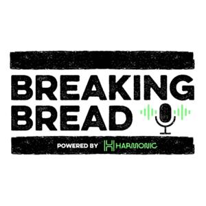 Breaking Bread