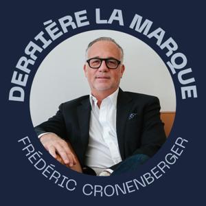 Derrière la marque - Le podcast