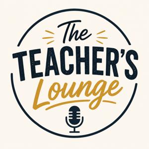 The Teacher’s Lounge