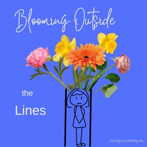 Blooming Outside the Lines