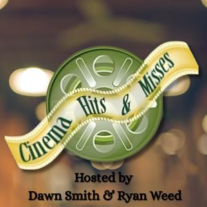 Cinema Hits & Misses