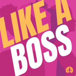 Like A Boss
