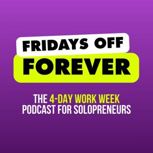 Fridays Off Forever