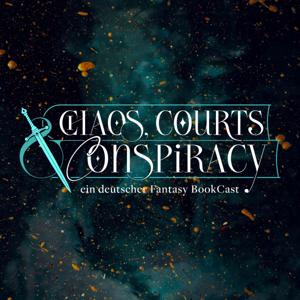 Chaos, Courts & Conspiracy