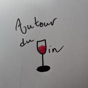 Autour du Vin