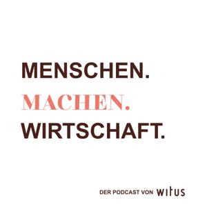 Menschen. Machen. Wirtschaft.