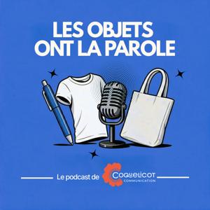 Les objets ont la parole