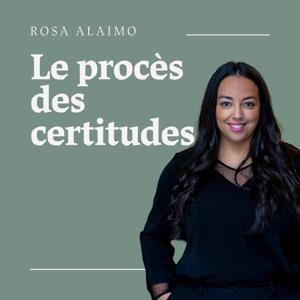 Le Procès des Certitudes