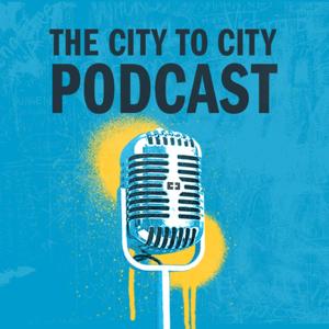 The City to City Podcast