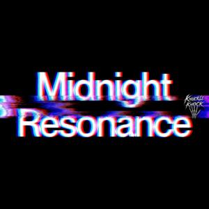 MIDNIGHT RESONANCE