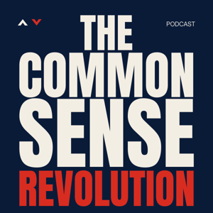 The Common Sense Revolution Podcast