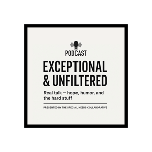Exceptional & Unfiltered Ep. 1 - That Was the Moment