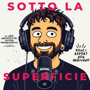 Sotto la Superficie - Un podcast QHSE