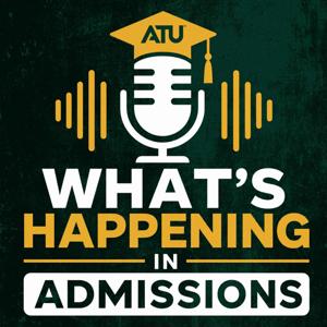 What's Happening in Admissions