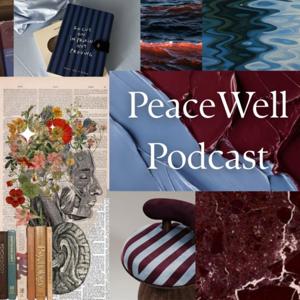 PeaceWell Podcast