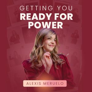 Getting You Ready for Power