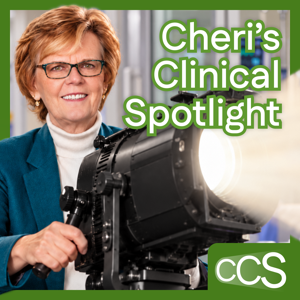 Cheri's Clinical Spotlight