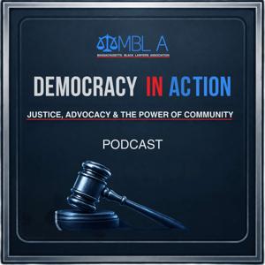 Democracy in Action: Justice, Advocacy & the Power of Community