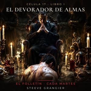 El devorador de almas – el folletín