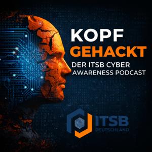 Kopf gehackt – der ITSB Cyber Awareness Podcast