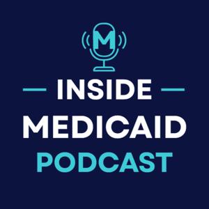 Inside Medicaid