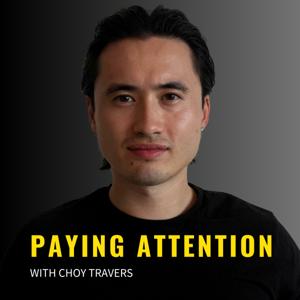 Paying Attention