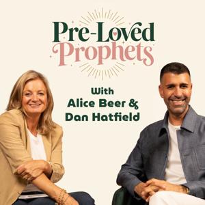 Pre-Loved Prophets