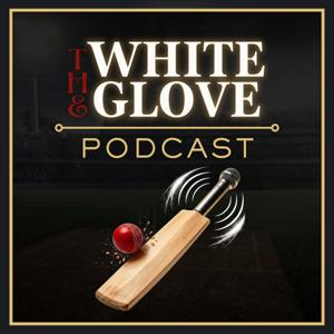 The White Glove Podcast