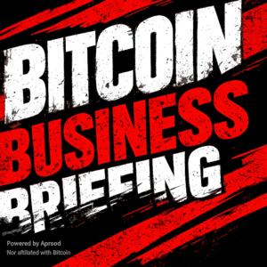 Bitcoin Business Briefing