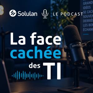 La face cachée des TI avec Solulan