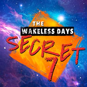 Wakeless Days: The pODDcast!