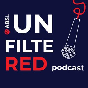 UNFILTERED - ABSL Podcast