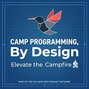 Camp Programming, By Design