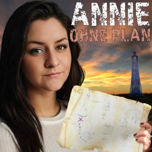Annie ohne Plan