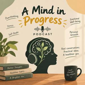 A Mind in Progress