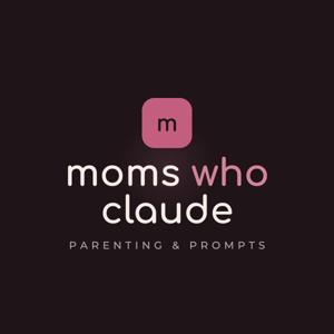 Moms Who Claude