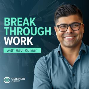 Breakthrough Work Podcast