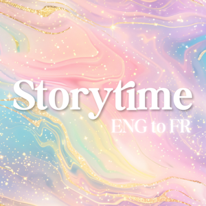Strorytime English to French