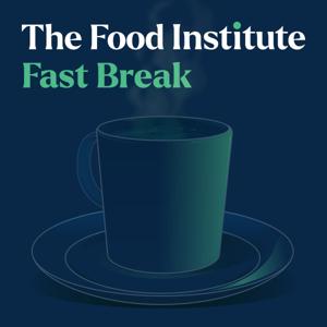 Food Institute: Fast Break