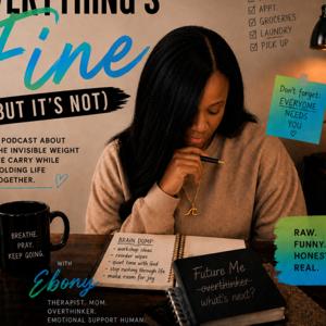 Everything’s Fine (But It’s Not)